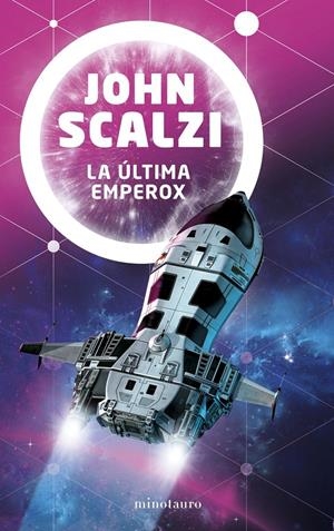 ULTIMA EMPEROX, LA [RUSTICA] | SCALZI, JOHN | Akira Comics  - libreria donde comprar comics, juegos y libros online