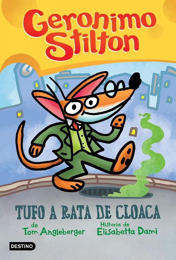 TUFO A RATA DE CLOACA [CARTONE] | STILTON, GERÓNIMO | Akira Comics  - libreria donde comprar comics, juegos y libros online