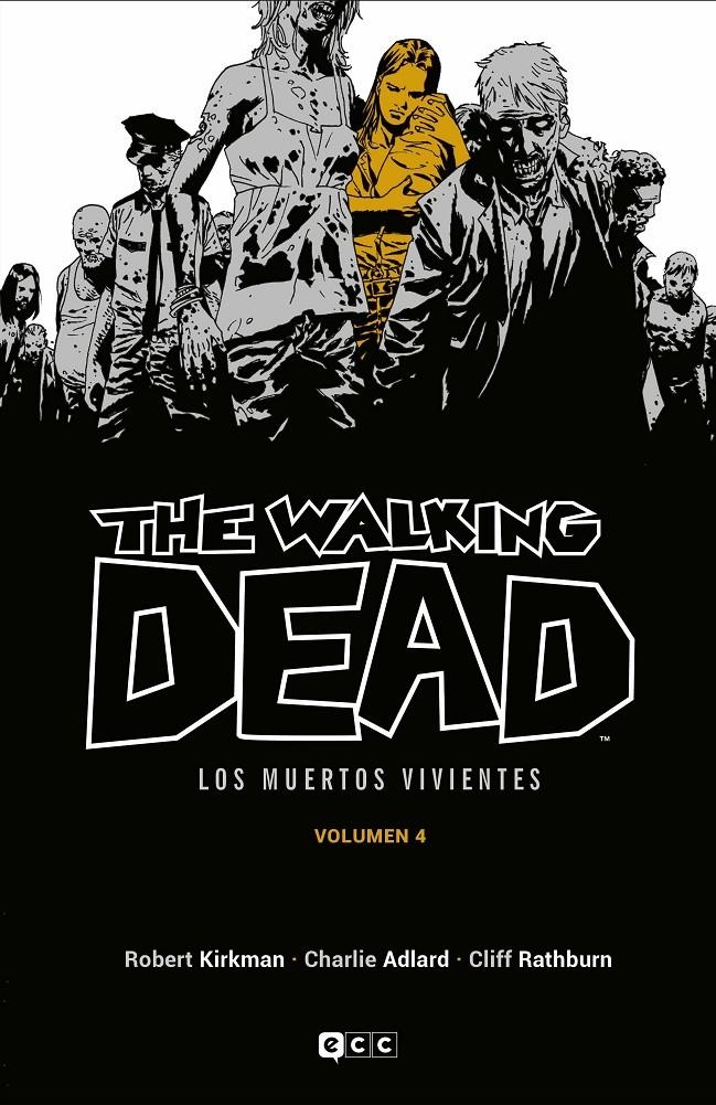 THE WALKING DEAD (LOS MUERTOS VIVIENTES) VOL.04 (4 DE 16) [CARTONE] | KIRKMAN, ROBERT | Akira Comics  - libreria donde comprar comics, juegos y libros online