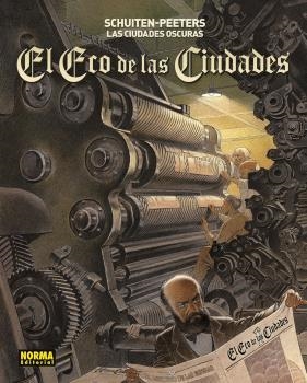 CIUDADES OSCURAS: EL ECO DE LAS CIUDADES [RUSTICA] | SCHUITEN / PEETERS | Akira Comics  - libreria donde comprar comics, juegos y libros online