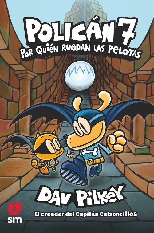 POLICAN VOL.07: POR QUIEN RUEDAN LAS PELOTAS [CARTONE] | PILKEY, DAV | Akira Comics  - libreria donde comprar comics, juegos y libros online