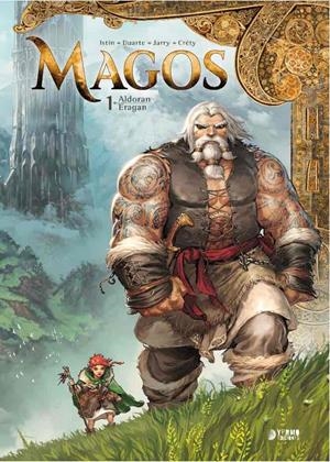 MAGOS VOL.01: ALDORAN / ERAGAN [CARTONE] | JARRY, NICOLAS / ISTIN, JEAN-LUC | Akira Comics  - libreria donde comprar comics, juegos y libros online