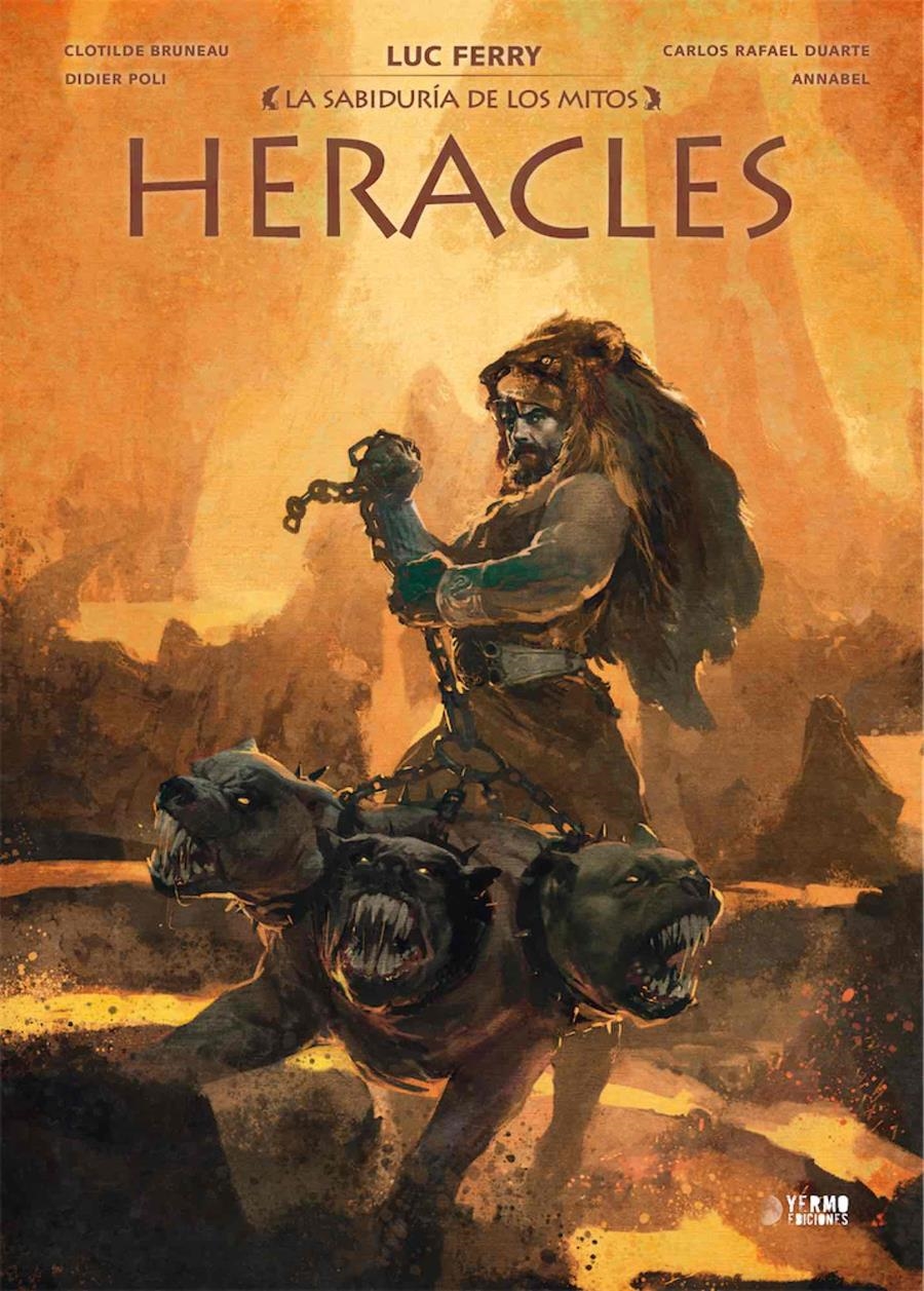 SABIDURIA DE LOS MITOS: HERACLES [CARTONE] | FERRY, LUC / BRUNEAU, CLOTILDE | Akira Comics  - libreria donde comprar comics, juegos y libros online