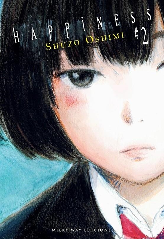 HAPPINESS Nº02 [RUSTICA] | OSHIMI, SHUZO | Akira Comics  - libreria donde comprar comics, juegos y libros online
