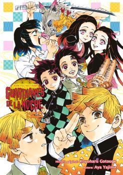 GUARDIANES DE LA NOCHE: LA FLOR DE LA FELICIDAD (DEMON SLAYER / KIMETSU NO YAIBA) (NOVELA) [RUSTICA] | GOTOUGE, KOYOHARU | Akira Comics  - libreria donde comprar comics, juegos y libros online