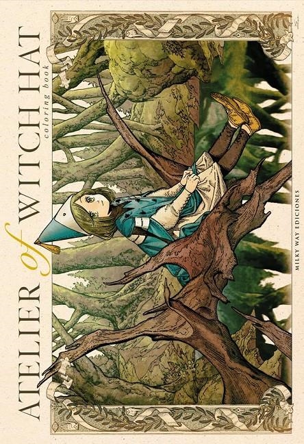 ATELIER OF THE WITCH HAT: COLORING BOOK (LIBRO PARA COLOREAR) [RUSTICA] | SHIRAHAMA, KAMOME | Akira Comics  - libreria donde comprar comics, juegos y libros online