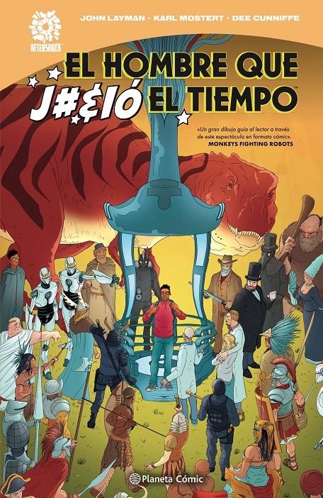 AFTERSHOCK: EL HOMBRE QUE J#%IO EL TIEMPO [CARTONE] | LAYMAN, JOHN / MOSTERT, KARL | Akira Comics  - libreria donde comprar comics, juegos y libros online