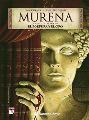 MURENA Nº01: EL PURPURA Y EL ORO [CARTONE] | DUFAUX, JEAN / DELABY, PHILIPPE | Akira Comics  - libreria donde comprar comics, juegos y libros online