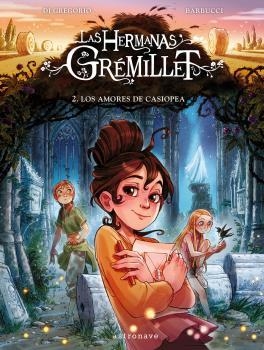 HERMANAS GREMILLET, LAS VOL.2: LOS AMORES DE CASIOPEA [CARTONE] | BARBUCCI, ALESSANDRO  | Akira Comics  - libreria donde comprar comics, juegos y libros online