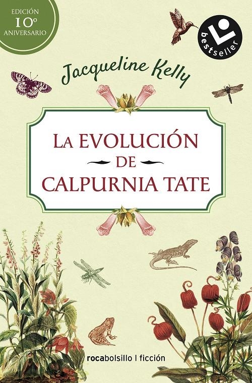 EVOLUCION DE CALPURNIA TATE, LA (EDICION 10º ANIVERSARIO) [BOLSILLO] | KELLY, JACQUELINE | Akira Comics  - libreria donde comprar comics, juegos y libros online