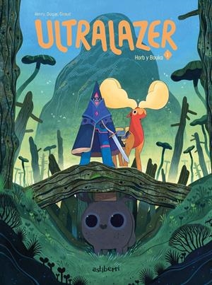 ULTRALAZER VOL.1: HORB Y BOUKO [CARTONE] | HENRY, MAXENCE / GIRAUD, PAULINE | Akira Comics  - libreria donde comprar comics, juegos y libros online