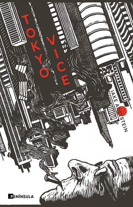 TOKYO VICE [RUSTICA] | ADELSTEIN, JAKE | Akira Comics  - libreria donde comprar comics, juegos y libros online