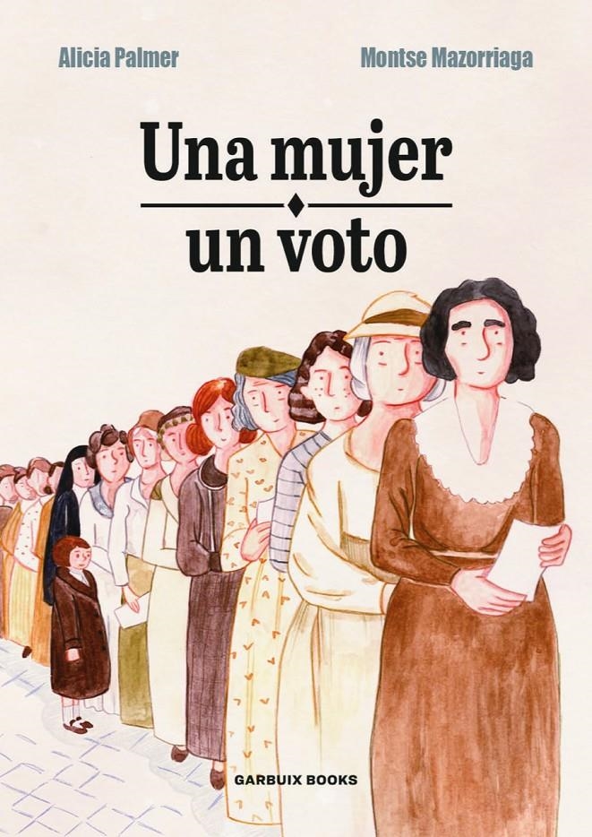 UNA MUJER, UN VOTO [RUSTICA] | Akira Comics  - libreria donde comprar comics, juegos y libros online