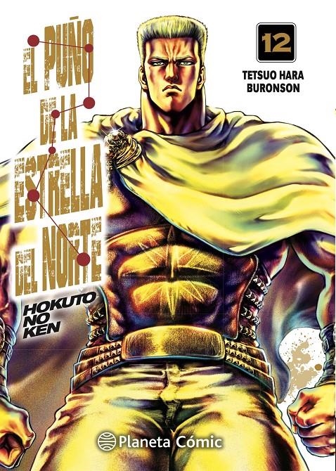 PUÑO DE LA ESTRELLA DEL NORTE Nº12, EL (12 DE 18) [RUSTICA] | HARA / BURONSON | Akira Comics  - libreria donde comprar comics, juegos y libros online