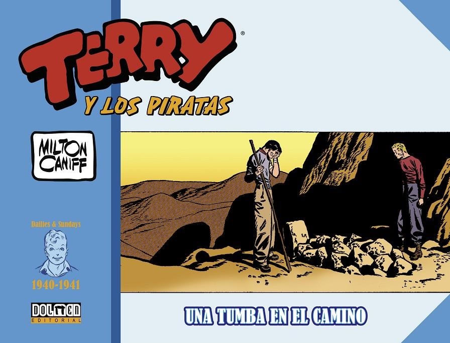 TERRY Y LOS PIRATAS (1940-1941): UNA TUMBA EN EL CAMINO [CARTONE] | CANIFF, MILTON | Akira Comics  - libreria donde comprar comics, juegos y libros online