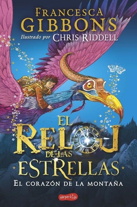 RELOJ DE LAS ESTRELLAS, EL Nº01: EL CORAZON DE LA MONTAÑA [RUSTICA] | GIBBONS, FRANCESCA | Akira Comics  - libreria donde comprar comics, juegos y libros online