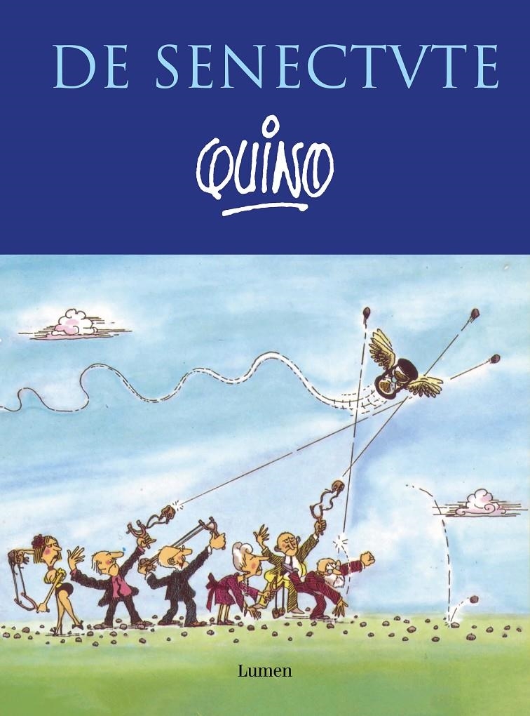 DE SENECTUTE [RUSTICA] | QUINO | Akira Comics  - libreria donde comprar comics, juegos y libros online