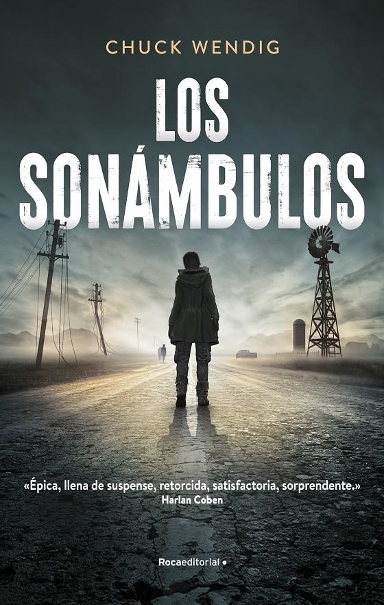 SONAMBULOS, LOS [RUSTICA] | WENDIG, CHUCK | Akira Comics  - libreria donde comprar comics, juegos y libros online