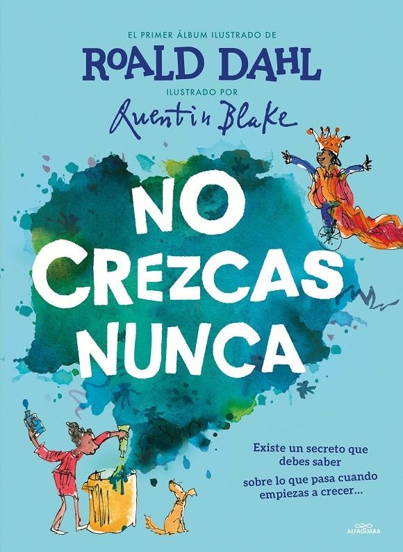 NO CREZCAS NUNCA [CARTONE] | DAHL, ROALD | Akira Comics  - libreria donde comprar comics, juegos y libros online