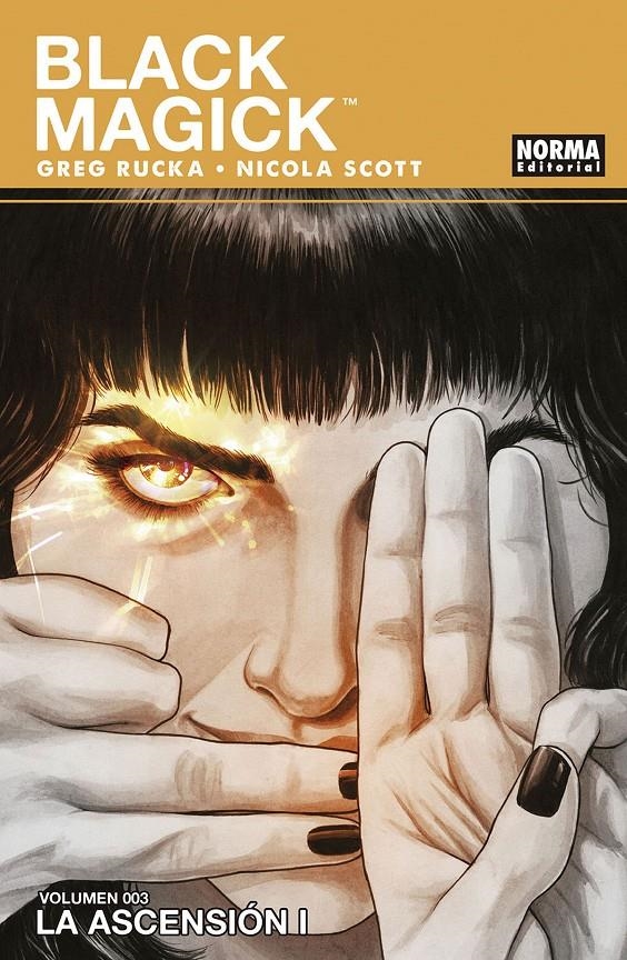 BLACK MAGICK VOL.3: LA ASCENSION PARTE 1 [RUSTICA] | RUCKA / SCOTT | Akira Comics  - libreria donde comprar comics, juegos y libros online