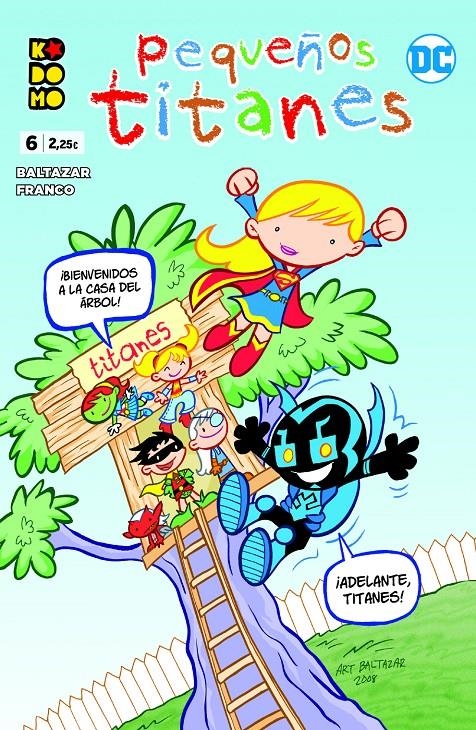 PEQUEÑOS TITANES Nº06 [GRAPA] | BALTAZAR, ART | Akira Comics  - libreria donde comprar comics, juegos y libros online