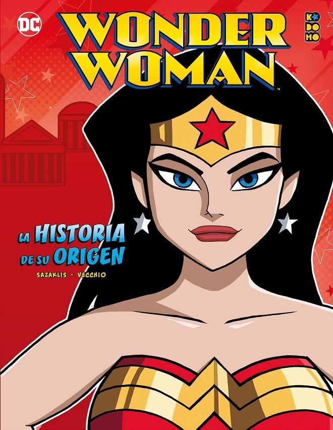 WONDER WOMAN: LA HISTORIA DE SU ORIGEN [CARTONE] | SAZAKLIS, JOHN | Akira Comics  - libreria donde comprar comics, juegos y libros online