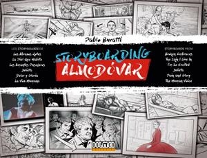 STORYBOARDING ALMODOVAR [CARTONE] | BURATTI, PABLO | Akira Comics  - libreria donde comprar comics, juegos y libros online