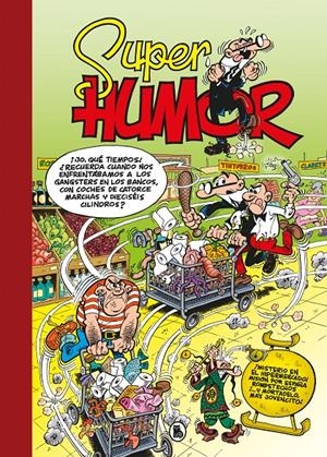 SUPER HUMOR: MORTADELO Nº66: ¡MISTERIO EN EL HIPERMERCADO! [CARTONE] | IBAÑEZ, FRANCISCO | Akira Comics  - libreria donde comprar comics, juegos y libros online
