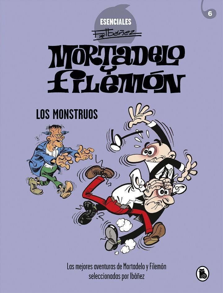 ESENCIALES F. IBAÑEZ MORTADELO Y FILEMON Nº6: LOS MONSTRUOS [CARTONE] | IBÁÑEZ, FRANCISCO | Akira Comics  - libreria donde comprar comics, juegos y libros online