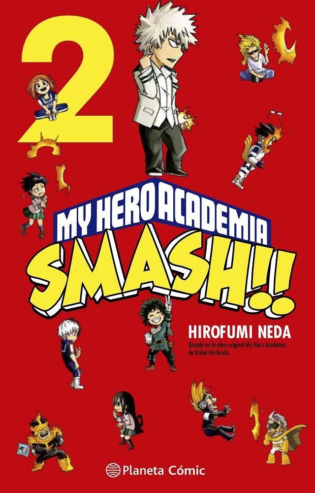 MY HERO ACADEMIA SMASH Nº02 (2 DE 5) [RUSTICA] | NEDA, HIROFUMI / HORIKOSHI, KOHEI | Akira Comics  - libreria donde comprar comics, juegos y libros online