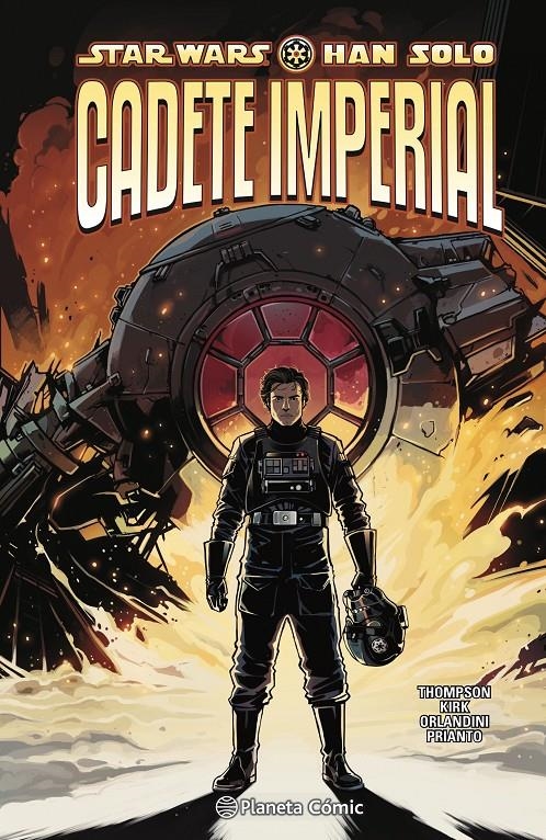 STAR WARS: HAN SOLO, CADETE IMPERIAL [CARTONE] | THOMPSON, ROBBIE / KIRK, LEONARD | Akira Comics  - libreria donde comprar comics, juegos y libros online