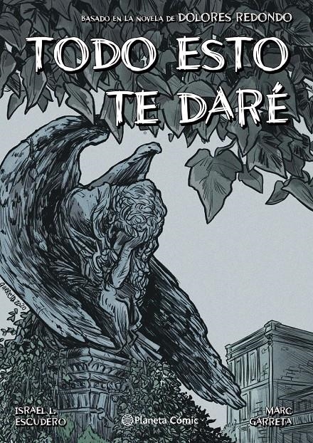 TODO ESTO TE DARE (NOVELA GRAFICA) [CARTONE] | ESCUDERO, I. L. / REDONDO, DOLORES | Akira Comics  - libreria donde comprar comics, juegos y libros online