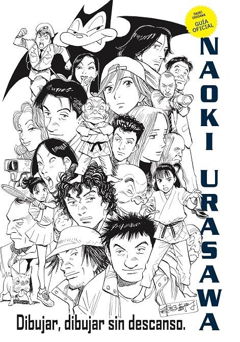 NAOKI URASAWA: GUIA OFICIAL (DIBUJAR, DIBUJAR SIN DESCANSO) [CARTONE] | URASAWA, NAOKI | Akira Comics  - libreria donde comprar comics, juegos y libros online