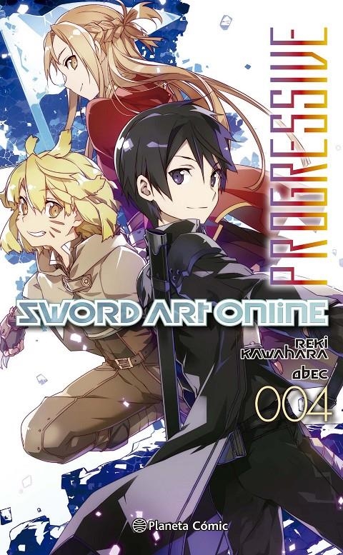 SWORD ART ONLINE NOVELA: PROGRESSIVE PARTE 4 [RUSTICA] | KAWAHARA, REKI | Akira Comics  - libreria donde comprar comics, juegos y libros online