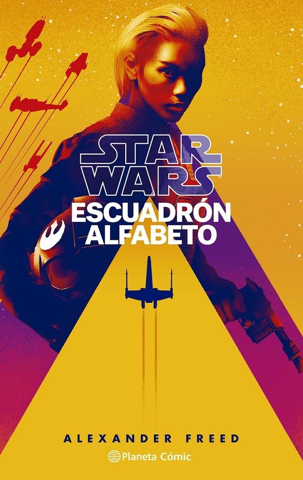 STAR WARS ESCUADRON ALFABETO Nº01 (NOVELA) [RUSTICA] | FREED, ALEXANDER | Akira Comics  - libreria donde comprar comics, juegos y libros online