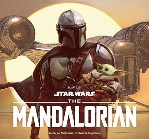 ARTE DE STAR WARS: THE MANDALORIAN (TEMPORADA 1) [CARTONE] | SZOSTAK, PHIL | Akira Comics  - libreria donde comprar comics, juegos y libros online