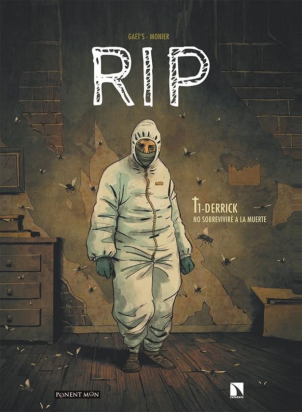 RIP VOL.1: DERRICK NO SOBREVIVIRE A LA MUERTE [CARTONE] | GAËT’S/MONIER, JULIEN | Akira Comics  - libreria donde comprar comics, juegos y libros online