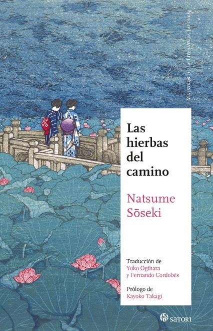 HIERBAS DEL CAMINO, LAS [RUSTICA] | NATSUME, SOSEKI | Akira Comics  - libreria donde comprar comics, juegos y libros online