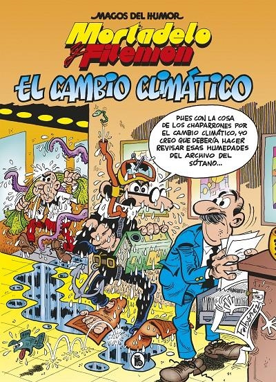 MAGOS DEL HUMOR Nº211: MORTADELO Y FILEMON EL CAMBIO CLIMATICO [CARTONE] | IBAÑEZ, F. | Akira Comics  - libreria donde comprar comics, juegos y libros online