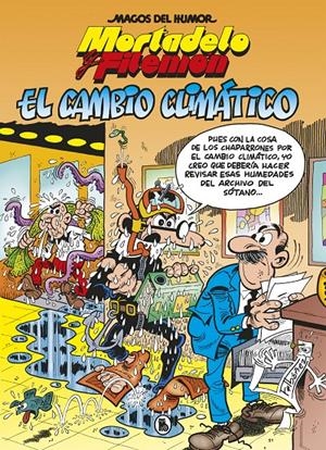 MAGOS DEL HUMOR Nº211: MORTADELO Y FILEMON EL CAMBIO CLIMATICO [CARTONE] | IBAÑEZ, FRANCISCO | Akira Comics  - libreria donde comprar comics, juegos y libros online