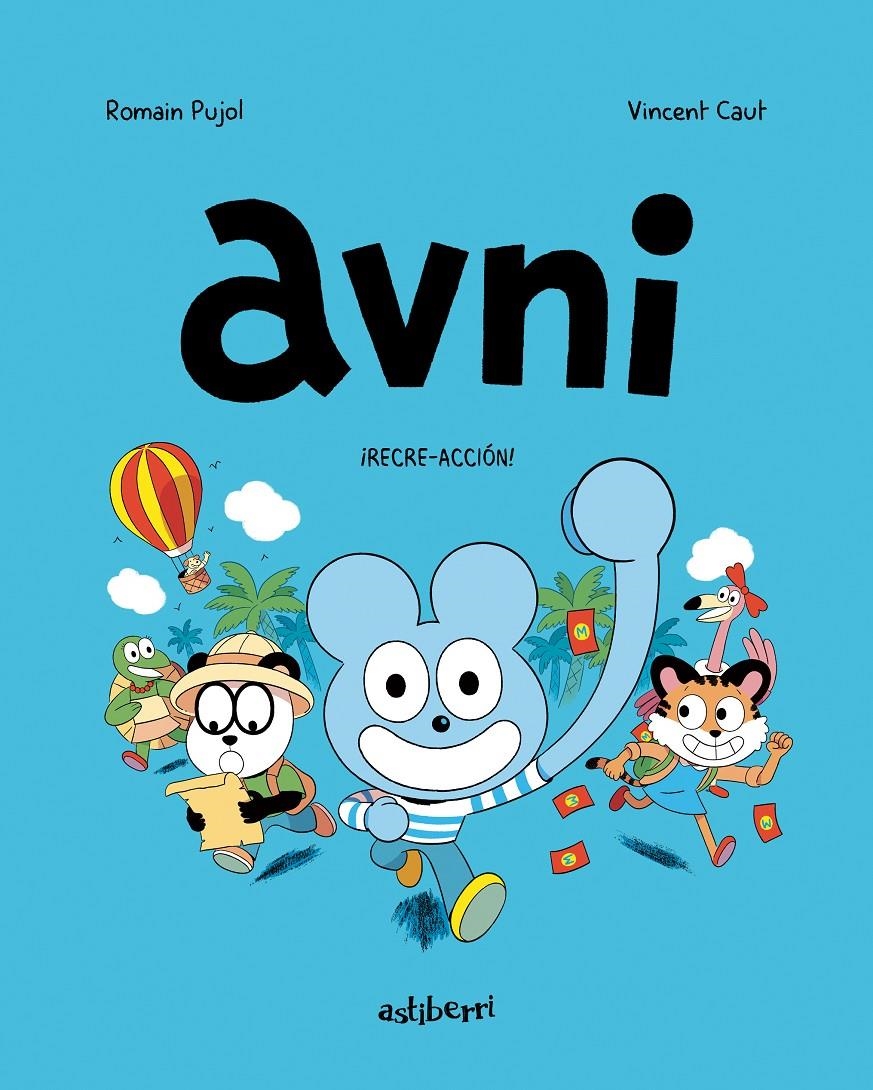 AVNI Nº03: ¡RECRE-ACCION! [RUSTICA] | PUJOL, ROMAIN / CAUT, VINCENT | Akira Comics  - libreria donde comprar comics, juegos y libros online