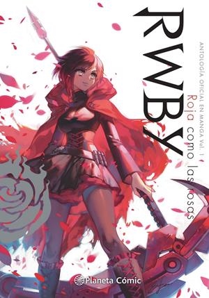 RWBY ANTHOLOGY Nº01 (1 DE 4) [RUSTICA] | Akira Comics  - libreria donde comprar comics, juegos y libros online
