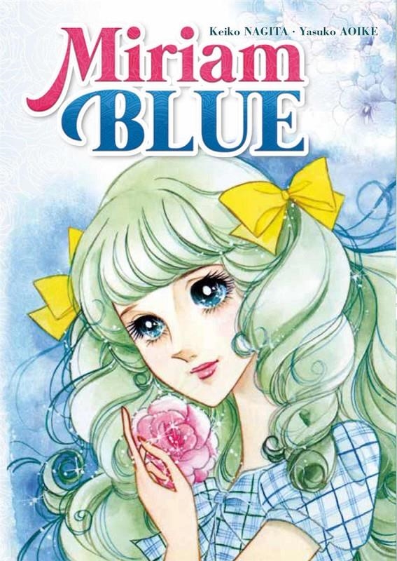 MIRIAM BLUE [RUSTICA] | NAGITA, KEIKO / AOIKE, YASUKO | Akira Comics  - libreria donde comprar comics, juegos y libros online