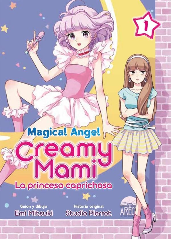 MAGICAL ANGEL CREAMY MAMI (LA PRINCESA CAPRICHOSA) Nº01 [RUSTICA] | MITSUKI, EMI | Akira Comics  - libreria donde comprar comics, juegos y libros online