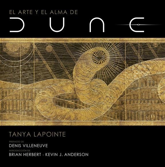 ARTE Y EL ALMA DE DUNE, EL [CARTONE] | LAPOINTE, TANYA | Akira Comics  - libreria donde comprar comics, juegos y libros online