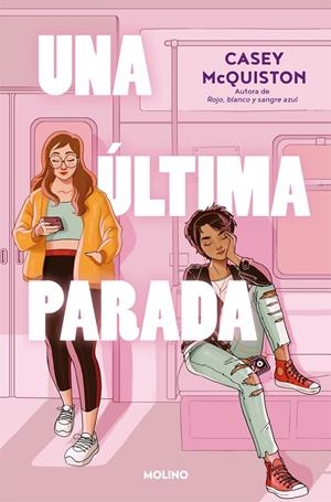 UNA ULTIMA PARADA [RUSTICA] | MCQUISTON, CASEY | Akira Comics  - libreria donde comprar comics, juegos y libros online