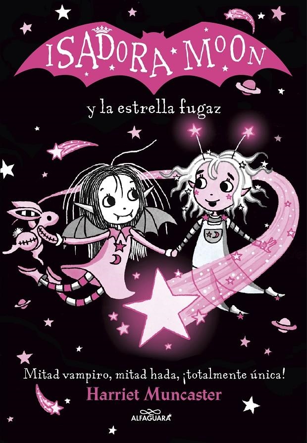 ISADORA MOON Y LA ESTRELLA FUGAZ (GRANDES HISTORIAS DE ISADORA MOON VOL.4) [CARTONE] | MUNCASTER, HARRIET | Akira Comics  - libreria donde comprar comics, juegos y libros online