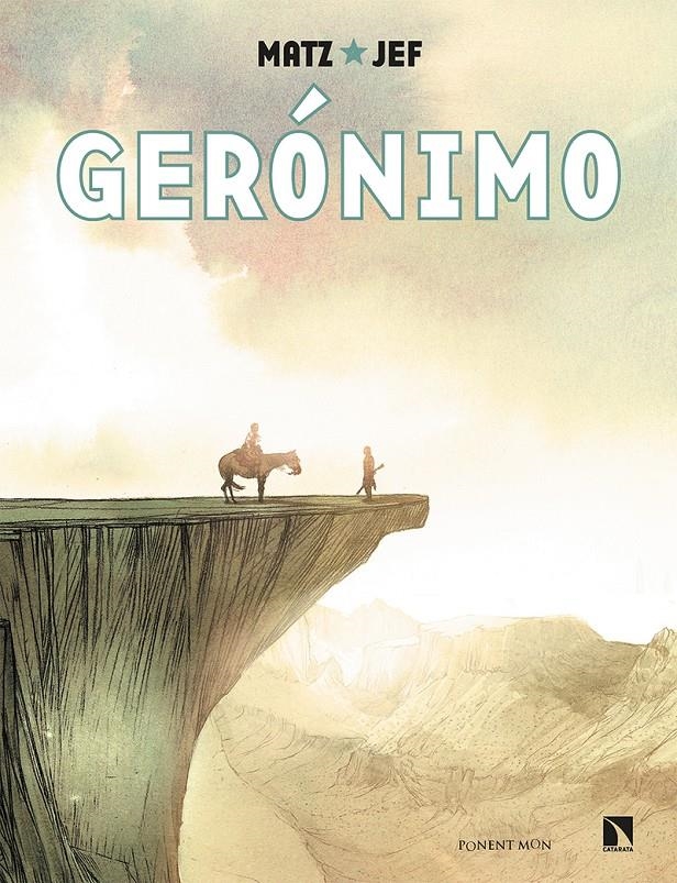 GERÓNIMO [CARTONE] | MATZ / JEF | Akira Comics  - libreria donde comprar comics, juegos y libros online