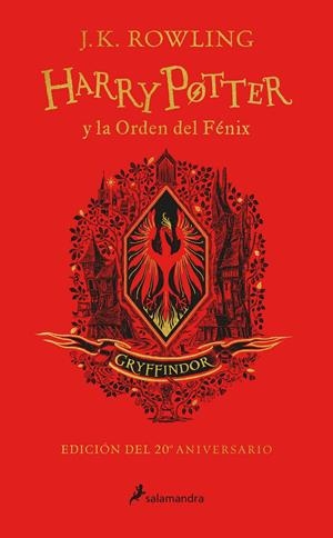 HARRY POTTER Y LA ORDEN DEL FENIX (EDICION GRYFFINDOR DEL 20º ANIVERSARIO) [CARTONE] | ROWLING, J. K. | Akira Comics  - libreria donde comprar comics, juegos y libros online