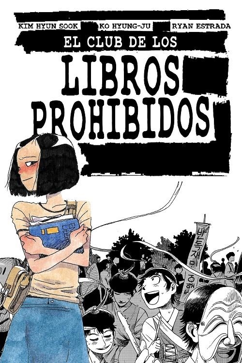 CLUB DE LOS LIBROS PROHIBIDOS, EL [RUSTICA] | HYUN SOOK, KIM / ESTRADA, RYAN | Akira Comics  - libreria donde comprar comics, juegos y libros online